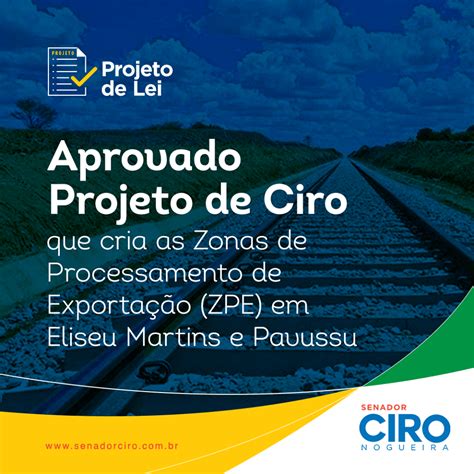 Projeto De Lei Do Senado é Aprovado Com Criação De Zpe Em Pavussu