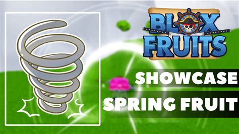 Roblox Blox Fruits Spring Fruit Showcase And Combo YouTube