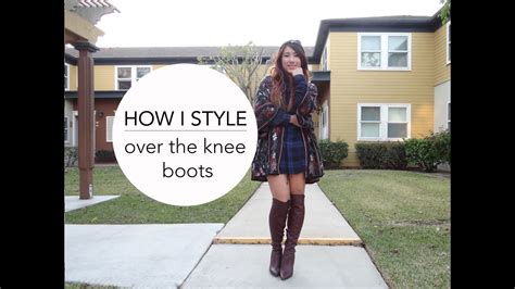 How I Style Over The Knee Boots Youtube