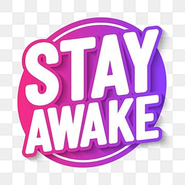 stay awake png vector psd  clipart  transparent background