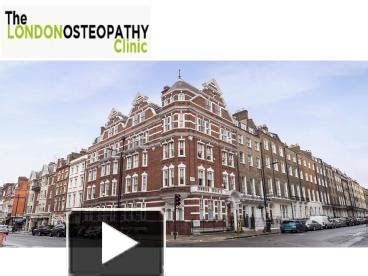 PPT Comfortable Way Of Treatment London Osteopath Clinic PowerPoint