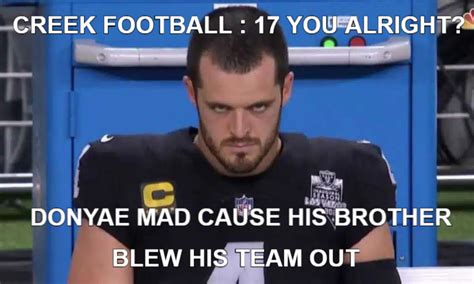 Derek Carr Meme Generator Piñata Farms The Best Meme Generator And