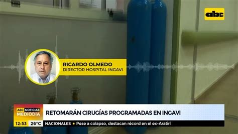 Retomarán Cirugías Programadas En Ips Ingavi Abc Noticias Abc Color