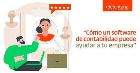 Cómo Un Software De Contabilidad Puede Ayudar A Tu Empresa Defontana Chile