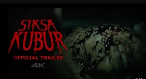 Deretan Pemain Dan Peran Di Film Siksa Kubur Sekarang Lagi Tayang