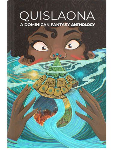 Quislaona: A Dominican Fantasy Anthology | Dominican Writers