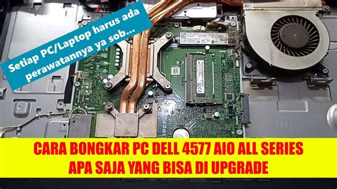 Cara Bongkar Pc Dell Aio Series Cara Perawatan Dan Apa Saja