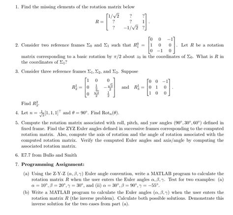 Solved Find The Missing Elements Of The Rotation Matrix Chegg