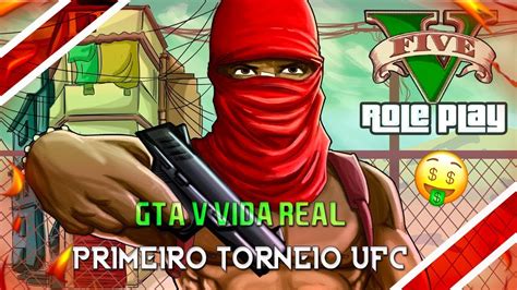 GTA V BRASIL ROLEPLAY PRIMEIRO TORNEIO UFC ORGANIZADO PELO COMANDO