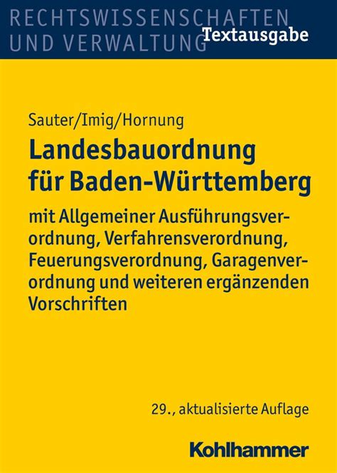 Landesbauordnung für Baden Württemberg mit Allgemeiner