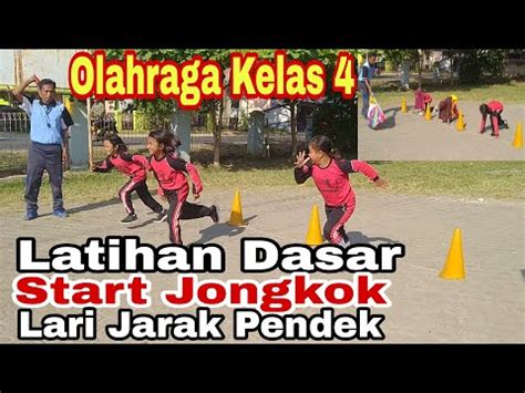 Olahraga Kelas 4 Latihan Tehnik Dasar Aba Aba Start Jongkok Lari