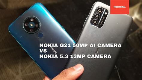 Nokia G21 50MP AI Camera Vs Nokia 5 3 13MP Camera YouTube