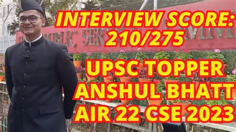 UPSC Topper Anshul Bhatt AIR 22 CSE 2023 Live From UPSC Bhavan