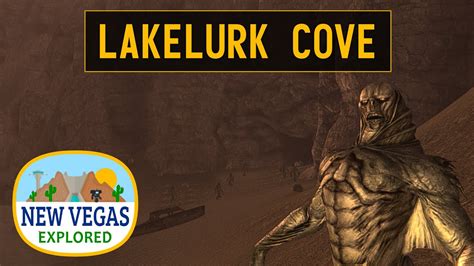 Fallout New Vegas Lakelurk Cove Explored Youtube