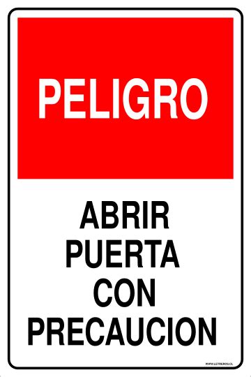 Letrero Abrir Puerta Con Precaucion