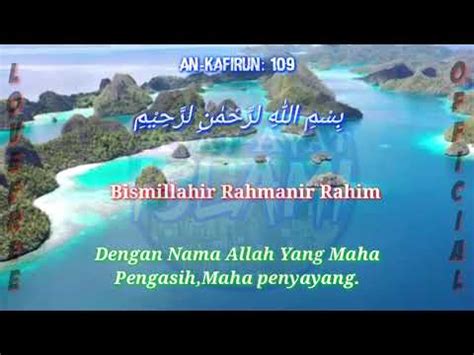 Maksud Surah Al Kafirun Rumi Surah Al Kafirun Dalam Rumi Dan Jawi