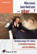 Man Muss Kein Held Sein Aber By Wolfgang Kindler Goodreads