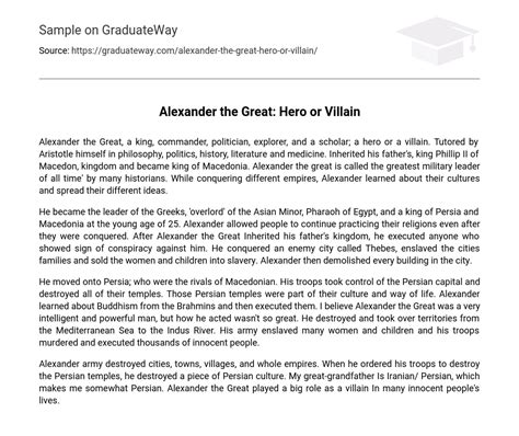 ⇉alexander The Great Hero Or Villain Essay Example Graduateway