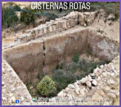 Cisternas Rotas La Cueva De Adulam