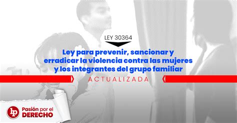 Ley Para Prevenir Sancionar Y Erradicar La Violencia Contra Las