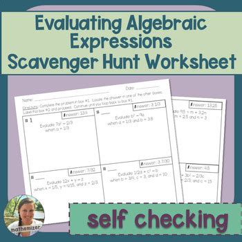 Evaluating Algebraic Expressions Self Checking Scavenger Hunt Worksheet