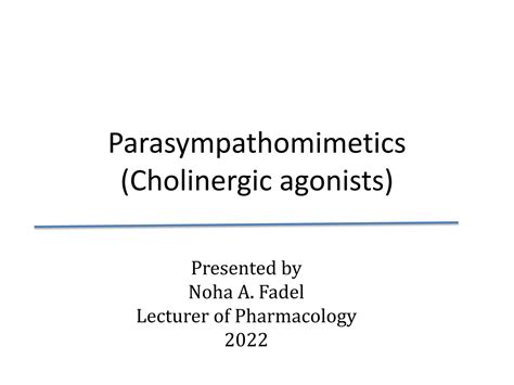 Solution Parasympathomimetics Cholinergic Agonist Pharmacology 1