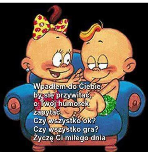 Pin By Mona J On Na Dzien Dobry Dobra Noc With Images Zabawne Memy