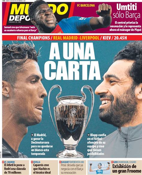 Final Entre Real Madrid E Liverpool é Destaque Pelo Mundo Veja Capas