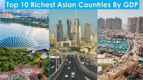 Top 10 Richest Asian Countries By GDP Per Capita Asian Richest YouTube