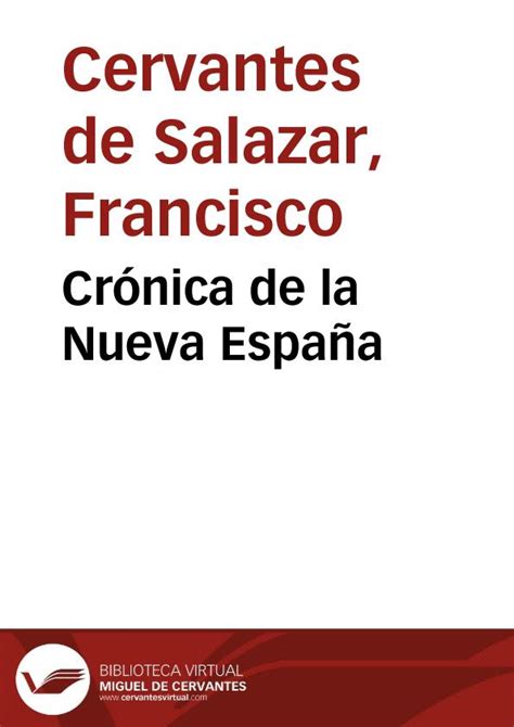 Cr Nica De La Nueva Espa A Francisco Cervantes De Salazar Edici N De