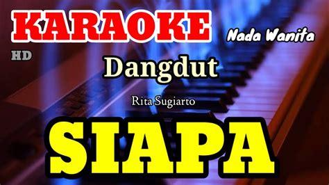 Siapa Rita Sugiarto Nada Wanita Karaokelirik Youtube