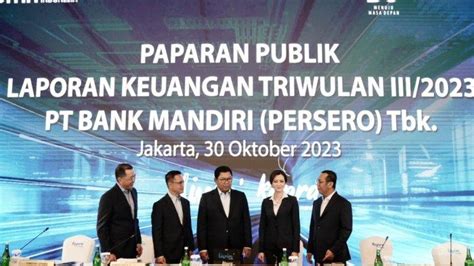 Bank Mandiri Catatkan Total Aset Di Kuartal Iii Tembus Rp