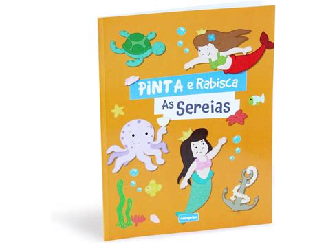 Livro Pinta E Rabisca As Sereias De Europrice Portugu S Worten Pt