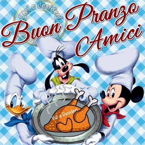 Buon Pranzo Disney 1 BacioGiorno It