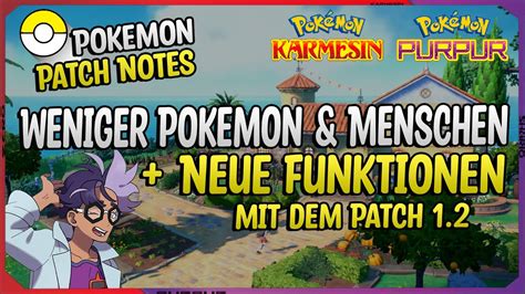 Weniger Pokemon Npcs Viele Neue Funktionen Mit Dem Patch F R