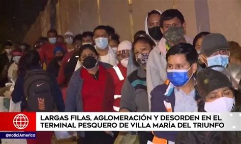 Villa Mar A Del Triunfo Largas Filas Aglomeraci N Y Desorden En