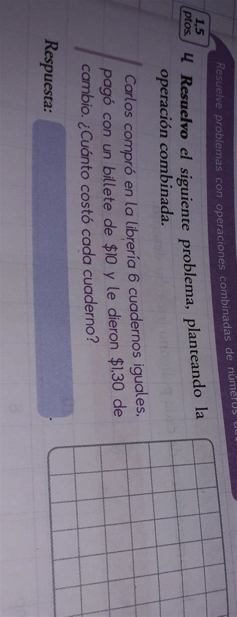 resuelve el siguiente problema planteando la operación combinada