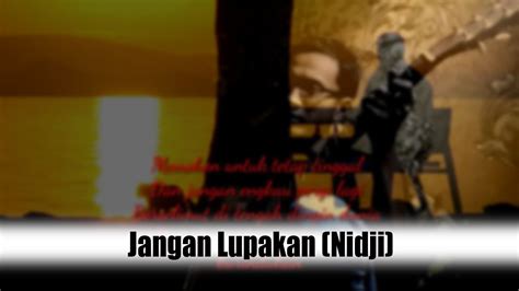 Jangan Lupakan Nidji Cover Youtube