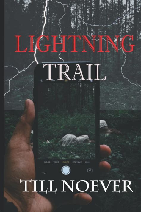 Lightning Trail By Till Noever Goodreads