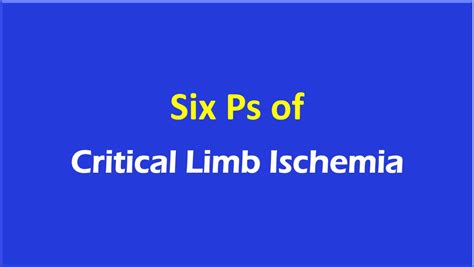 6 Ps Of Acute Limb Ischemia