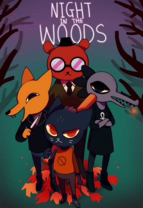 The Night In The Woods Poster With Four Cartoon Characters Standing