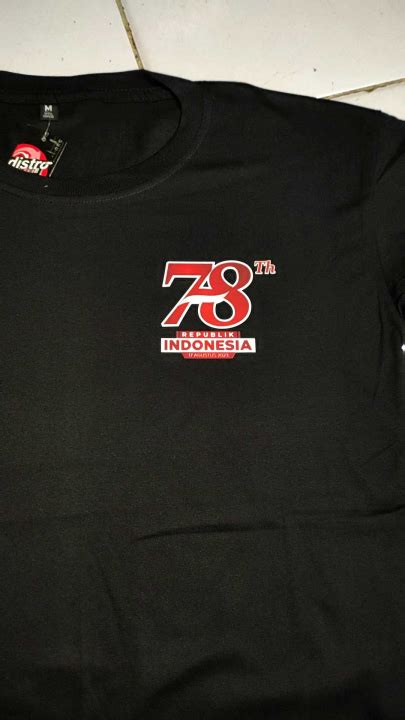 KAOS HUT RI KE 78 Tahun KAOS KEMERDEKAAN REPUBLIK INDONESIA KE 78