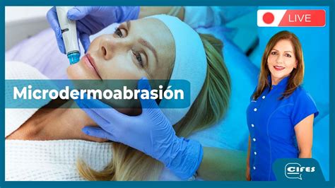 Descubre Los Increíbles Beneficios De La Microdermoabrasión Con Punta