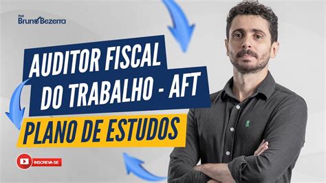 AFT Plano De Estudos Para Auditor Fiscal Do Trabalho YouTube