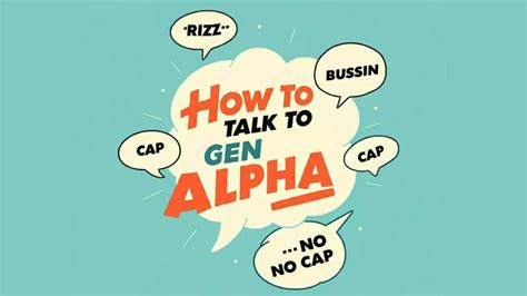 How To Talk To Gen Alpha Time To Match Their Style Gen Alpha World