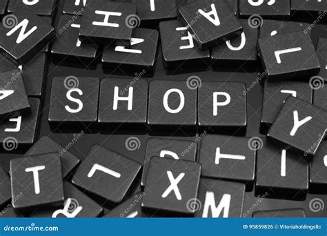 Black Letter Tiles Spelling The Word X22 Shop X22 Stock Photo