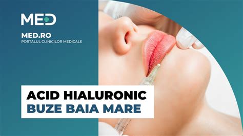 Acid hialuronic buze Baia Mare Top 5 Clinici Prețuri Programare Online