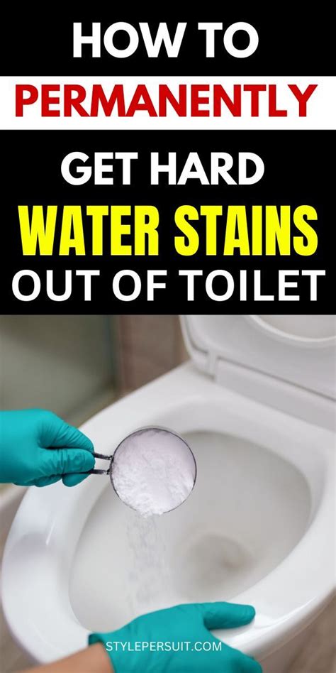 How To Get Rid Of Hard Water Stain In Toilet Hard Water Stain Remover Easy Cleaning Hacks