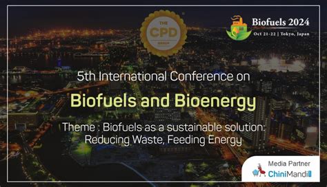 Th International Conference On Biofuels And Bioenergy Chinimandi