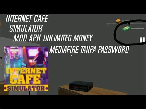 Internet Cafe Simulator Mod Apk Unlimited Money YouTube